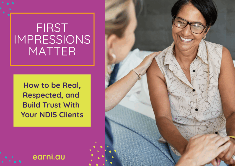 How to Build Trust With Your NDIS Clients first impressions matter for disability support workers australia