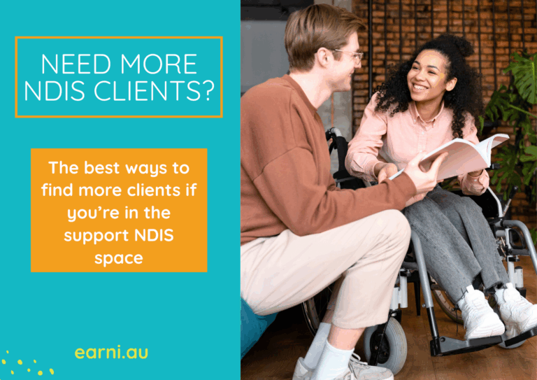 Need more disability support clients to fill your week, but unsure where to start?