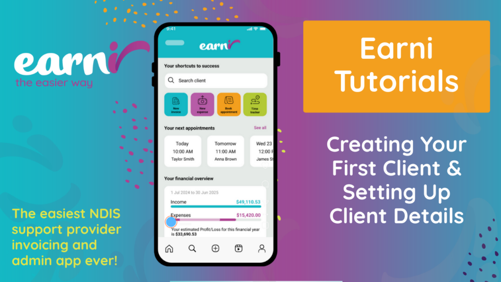 Earni NDIS support worker sole trader app software accounts admin independent aged care contact us