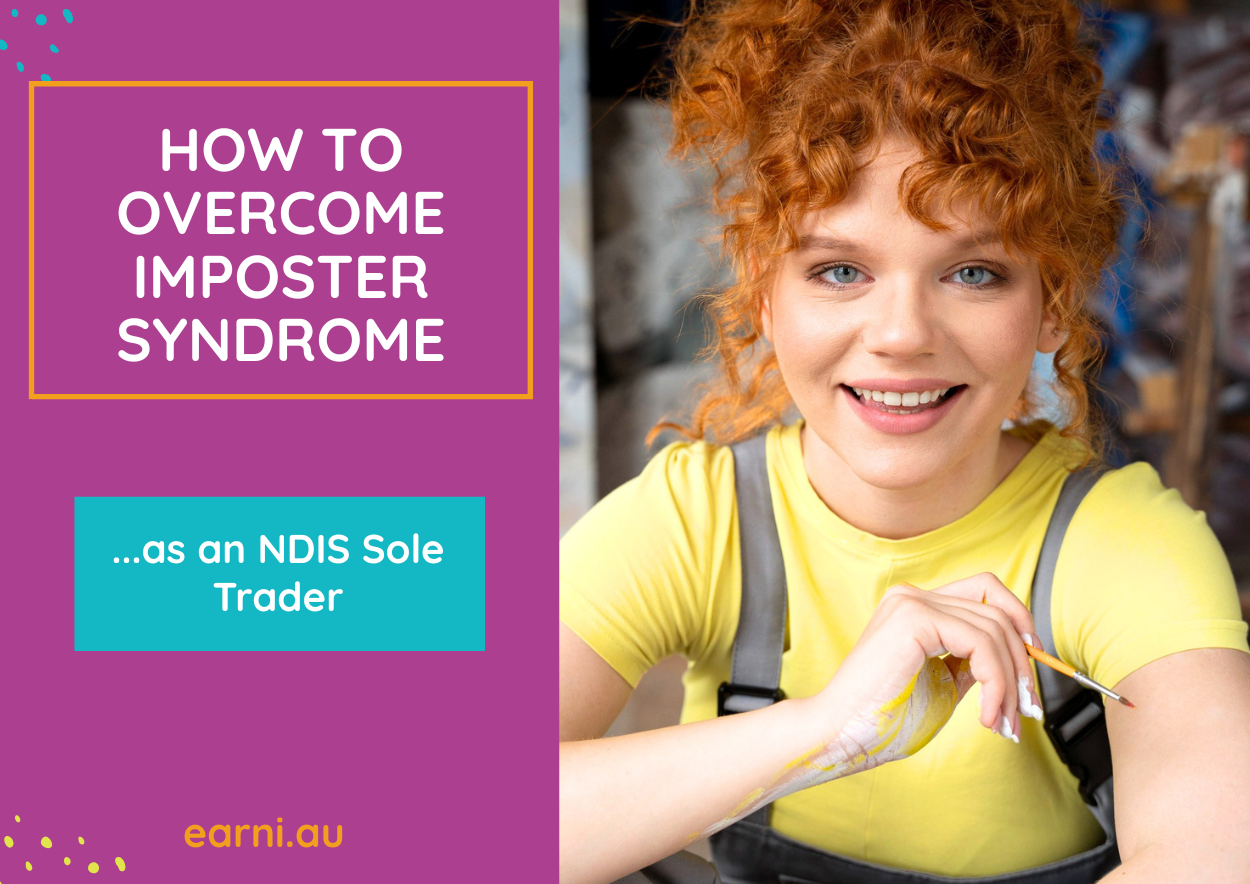 How to Overcome Imposter Syndrome as an NDIS Sole Trader